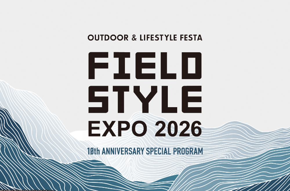 FIELDSTYLE EXPO 2026 出店のお知らせ